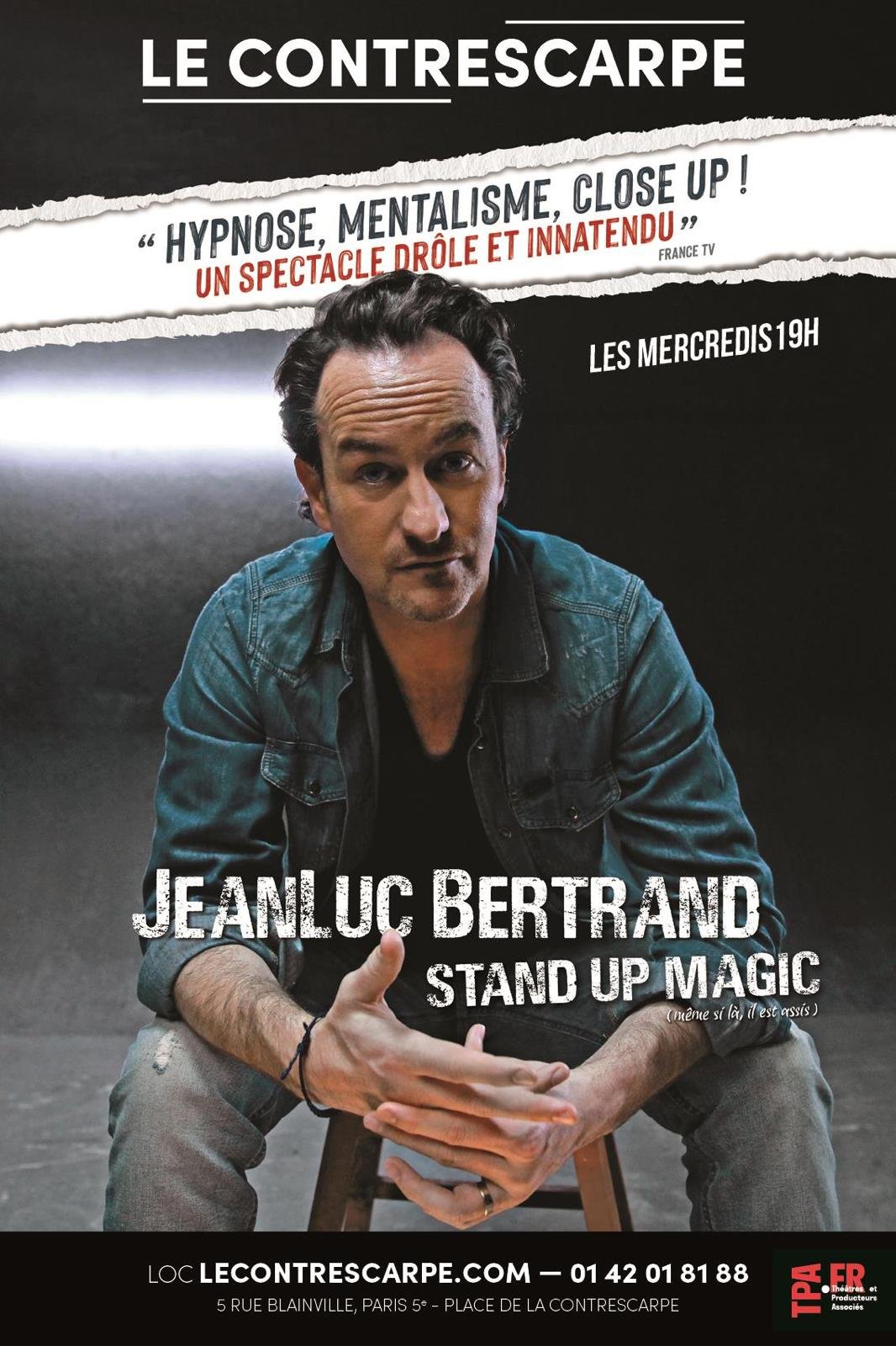Novembre 2024 Stand up Magic – Jean-Luc Bertrand au Contrescape